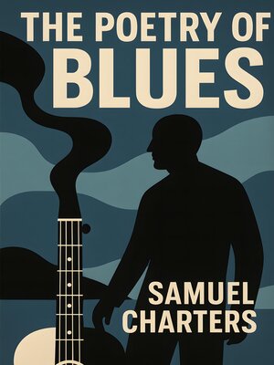 cover image of The Poetry of the Blues